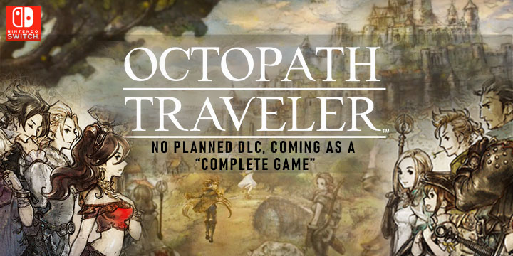 Octopath Traveler, Switch, US, Europe, Australia, Japan, gameplay, features, screenshots, release date, game update, DLC, price, trailer, Nintendo, Square Enix
