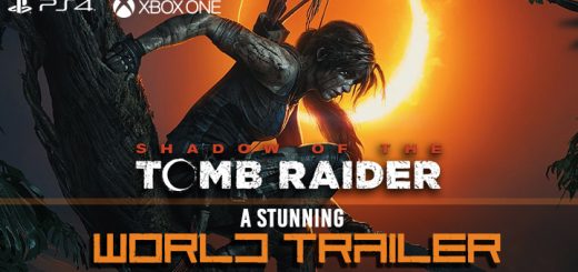 Shadow of the Tomb Raider, PlayStation 4, Xbox One, A Stunning World Trailer, features, gameplay, price, North America, Europe, Japan, Asia, Australia, update