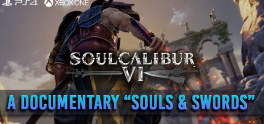 SoulCalibur VI, Souls and Swords, Documentary, US, North America, Europe, Australia, Japan, release date, gameplay, features, price, update, trailer, new video