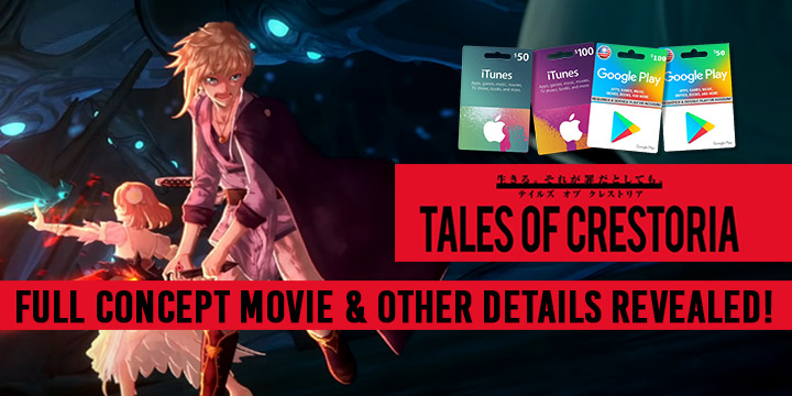 Tales of Crestoria, smartphones, android, iOS, West, release date, gameplay, features, announced, English Version, Bandai Namco, update, system details, full concept movie, characters