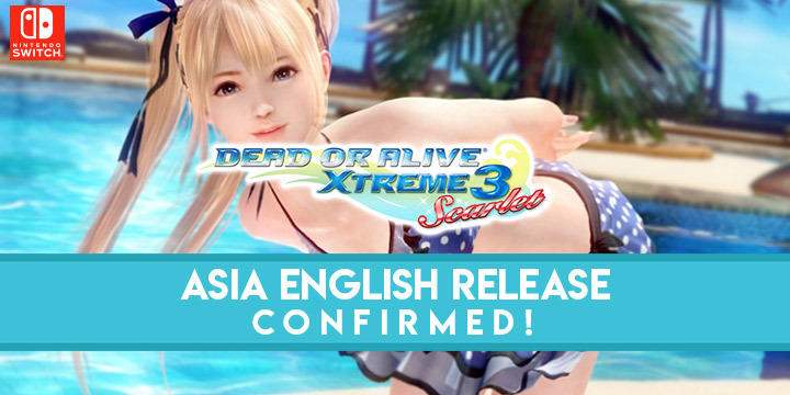 Dead or Alive Xtreme 3: Scarlet, Dead or Alive, release date, gameplay, features, price, Nintendo Switch, Koei Tecmo, trailer, update, pre-order, DOA, Dead or Alive, English release, English support, multi-language