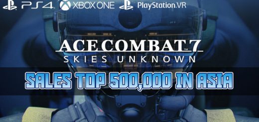 Ace Combat 7: Skies Unknown, Bandai Namco, PlayStation 4, PlayStation VR, Xbox One, PS4, PSVR, XONE, US, Europe, Australia, Japan, Asia, sales