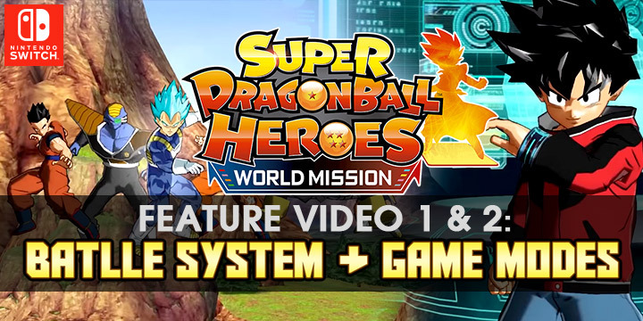 Super Dragon Ball Heroes: World Mission, Bandai Namco, Nintendo Switch, Switch, US, North America, Europe, Asia, Japan, West, release date, price, game, gameplay, features, trailer, video feature, Battle System, Game's modes