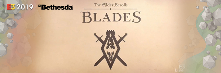THE ELDER SCROLLS: BLADES, bethesda, e3 2019