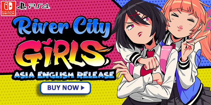 River City Girls, Nekketsu Kouha Kunio Kun Gaiden River City Girls, River City, PS4, PlayStation 4, Nintendo Switch, Switch, release date, gameplay, features, price, pre-order, Asia, English, Multi-language, H2 Interactive, Arc System Works, Southeast Asia, physical