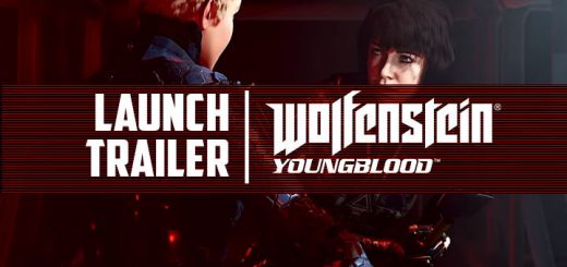 Wolfenstein: Youngblood, Deluxe Edition, PlayStation 4, Xbox One, Nintendo Switch, PC, Bethesda, US, Europe, Asia, update, launch trailer