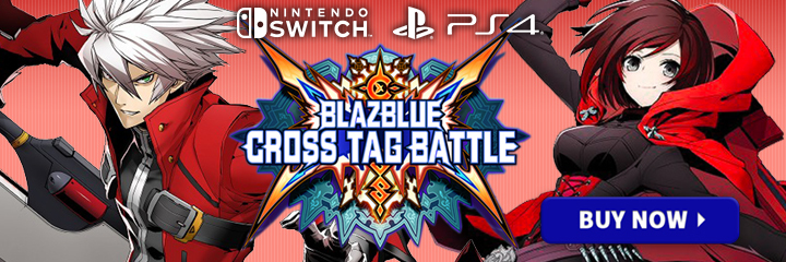 BlazBlue: Cross Tag Battle, Nintendo Switch, Switch, US, North America, release date, gameplay, features, price, pre-order, Arc system works,PS4, Japan, Asia, new DLC characters, Version 2 update, free update