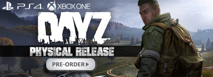  DayZ, PS4, XONE, PlayStation 4, Xbox One, US, Europe, Sold Out Sales & Marketing Ltd., Bohemia Interactive, Pre-order