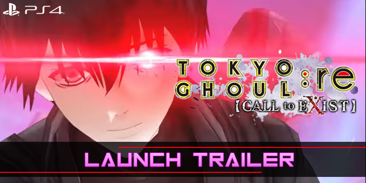 Tokyo Ghoul: re Call to Exist, ps4, playstation 4 ,asia,japan,australia, us, north america, europe release date, gameplay, features, price, buy now, launch trailer