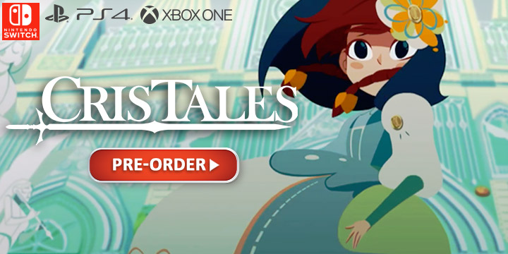 cris tales, dreams uncorporated, syck, modus games us, north america,europe, release date, gameplay, features, price,pre-order now, ps4, playstation 4, xone, xbox one, switch, nintendo switch