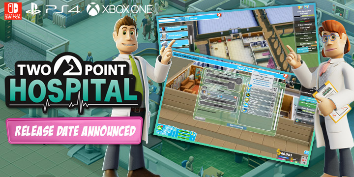Two point hospital, north america, us, europe, australia, Sega, release date, gameplay, features, price,pre-order now, ps4, playstation 4,switch, nintendo switch, xone, xbox one, Two Point Studios