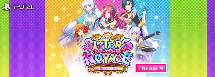 sisters royale, sisters royale: I'm being harassed by 5 sisters and it sucks, ps4, playstation 4,japan, release date, gameplay, features, price, pre-order now, alfa system, chorus worldwide