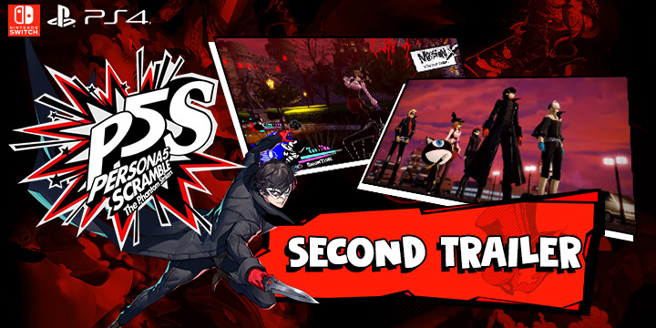 Persona 5 Scramble: The Phantom Strikers,atlus, koei tecmo, japan, release date, gameplay, features,ps4, playstation 4,switch, nintendo switch,second official trailer, pv #2