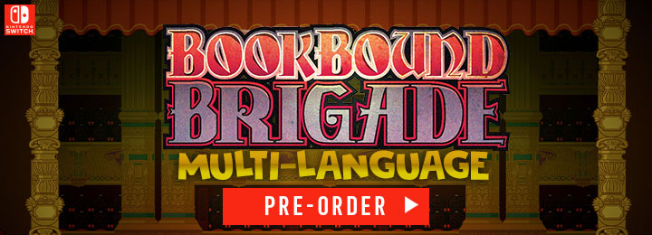 Bookbound Brigade, Switch, Nintendo Switch, Asia, release date, gameplay, features, price, pre-order, physical edition, Intragames, Digital Tales, Multi-language, trailer, English, Chinese, Japanese