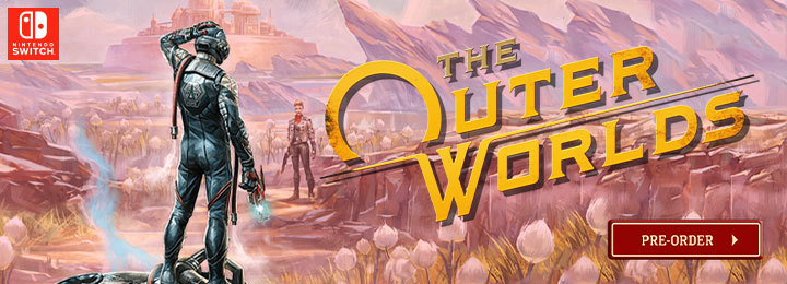 The Outer Worlds, Nintendo Switch, US, Pre-order, Switch, gameplay, features, release date, trailer, screenshots, price, Private Division, Obsidian, delayed