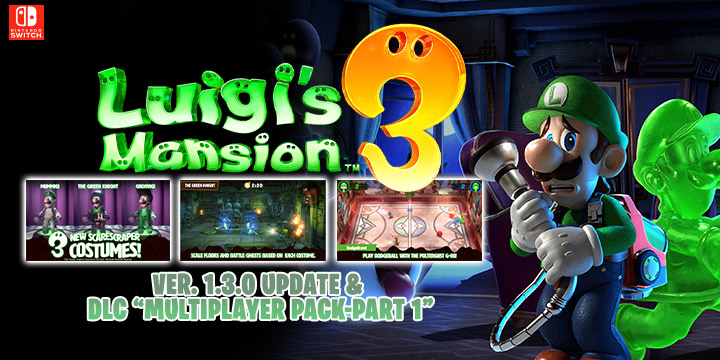 Luigi's Mansion 3, Nintendo Switch, Switch, Japan, AU, EU, US, Australia, Europe, North America, release date, gameplay, features, price, pre-order, Nintendo, Next level games, Luigi's Mansion, update, Version 1.3.0 update, patch notes, DLC Multiplayer Pack, Multiplayer Pack-Part 1