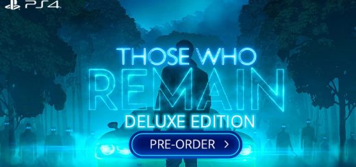 Those Who Remain, Europe, PS4, Playstation 4, physical, Wired Productions, Standard Edition, Deluxe Edition, trailer, screenshot, features, pre-order now, release date, price, Camel 101