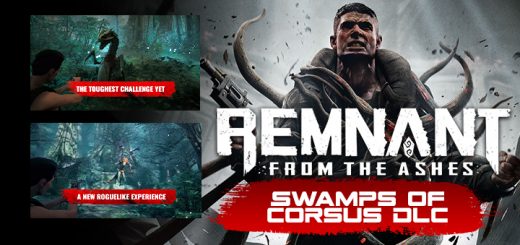 Remnant: From the Ashes, PS4, XONE, PlayStation 4, Xbox One, Europe, gameplay, features, release date, trailer, screenshots, price, Perfect World Entertainment, THQ Nordic, DLC, Swamps of Corsus, US