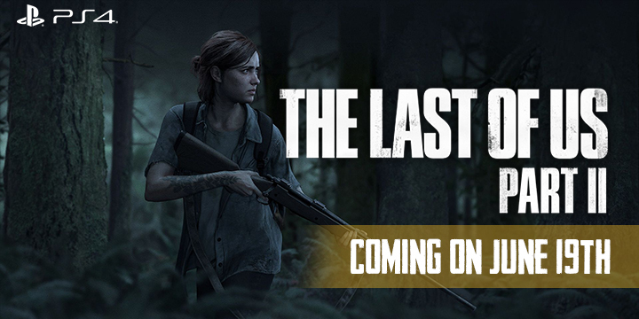 The Last of Us Part II, The Last of Us, PS4, PlayStation 4, PlayStation 4 Exclusive, Sony Interactive Entertainment, Sony, Naughty Dog, Pre-order, US, Europe, Asia, update, Japan, trailer, screenshots, features, gameplay, 