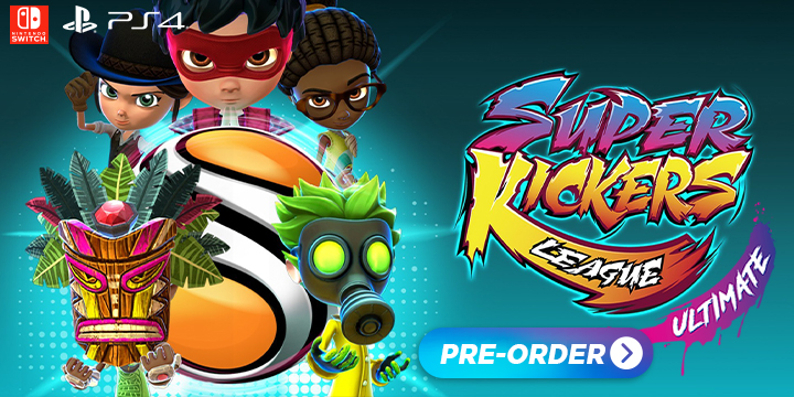 Super Kickers League Ultimate, Super Kickers League, Gameplay, price, pre-order now, screenshots, features, Europe, Physical edition, Switch, Nintendo Switch, PS4, Playstation 4, Just For Games, Xaloc Studios