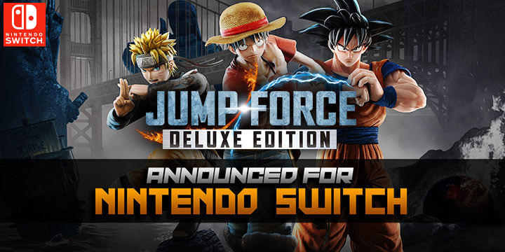 Jump Force, PlayStation 4, Xbox One, Nintendo Switch, Switch, gameplay, features, update, news, new trailer, Jump Force Deluxe Edition, Bandai Namco, Character Pass 2 