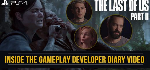 The Last of Us Part II, The Last of Us, PS4, PlayStation 4, PlayStation 4 Exclusive, Sony Interactive Entertainment, Sony, Naughty Dog, Pre-order, US, Europe, Asia, update, Japan, trailer, screenshots, features, Inside the Gameplay, developer diary