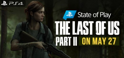 The Last of Us Part II, The Last of Us, PS4, PlayStation 4, PlayStation 4 Exclusive, Sony Interactive Entertainment, Sony, Naughty Dog, Pre-order, US, Europe, Asia, update, Japan, trailer, screenshots, features, State of Play