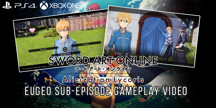Sword Art Online: Alicization Lycoris, SAO: Alicization Lycoris, Bandai Namco, japan, release date, gameplay, us, north america, features, ps4, playstation 4, xbox one, Asia, Europe, sub-episode, Eugeo, Sword Art Online