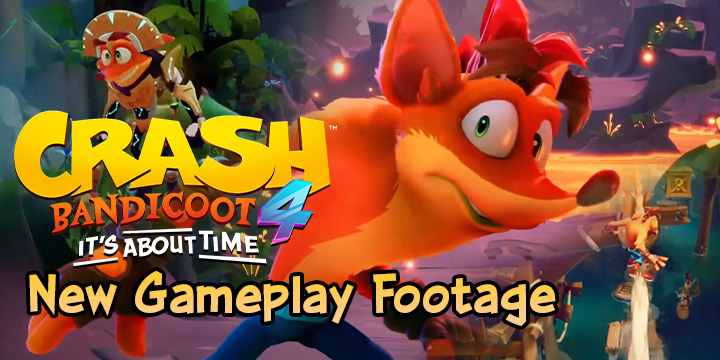 Crash Bandicoot 4, Crash Bandicoot, Crash Bandicoot 4: It's About Time, Activision, PlayStation 4, Xbox One, US, pre-order, gameplay, features, release date, price, trailer, screenshots, New gameplay footage
