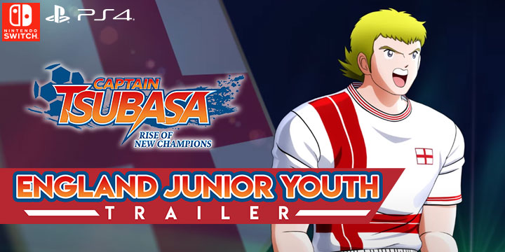 Captain Tsubasa: Rise of New Champions, PS4, PlayStation 4, Bandai Namco Entertainment, Nintendo Switch, North America, US, release date, features, price, pre-order now, trailer, Captain Tsubasa game 2020, England Junior Team, England Junior Youth Trailer, update