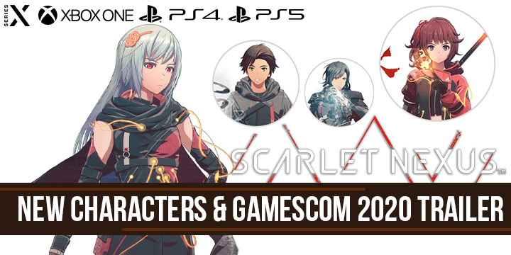 Scarlet Nexus, Bandai Namco, PS4, PlayStation 4, PS5, PlayStation 5, XONE, Xbox One, XSX, Xbox Series X, US, North America, release date, trailer, features, screenshots, pre-order now, New Characters, Gamescom 2020 Trailer, Second Trailer
