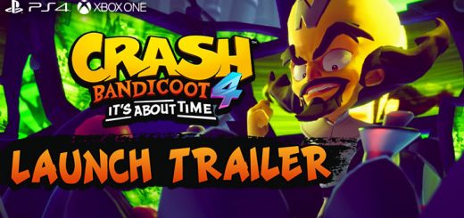 Crash Bandicoot 4, Crash Bandicoot, Crash Bandicoot 4: It's About Time, Activision, PlayStation 4, Xbox One, US, pre-order, gameplay, features, release date, price, trailer, screenshots, Gameplay Launch Trailer, Launch Trailer