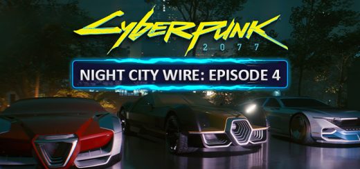 Cyberpunk 2077, xone, xbox one, ps4, playstation 4, EU, US, europe, north america, AU, australia, japan, asia, release date, gameplay, features, price, pre-order, cd projekt red, Night City Wire 4, Episode 4, Vehicles, 2077 Styles, Cyberpunk 2077 cars