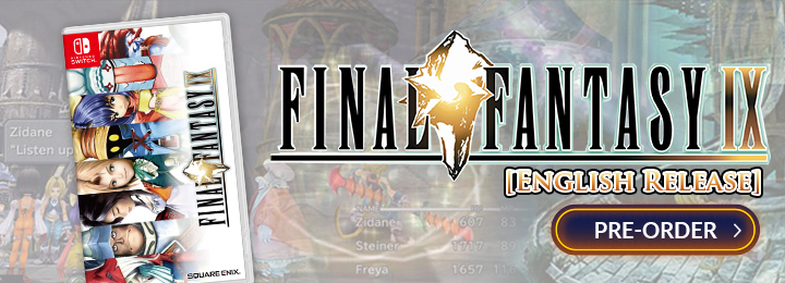 Final Fantasy IX, Final Fantasy, Nintendo Switch, Asia, Southeast Asia, features, price, pre-order, Square Enix, English