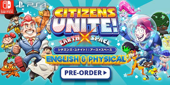 Citizens Unite!: Earth x Space, Citizens Unite!, PS4, Switch, PlayStation 4, Nintendo Switch, release date, Japan, physical, English release, trailer, Citizens Unite Earth x Space, Citizens of Earth, Citizens of Space