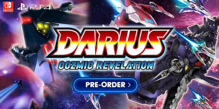 Darius Cozmic Revelation, Darius, Strictly Limited Games, Taito, PS4, Nintendo Switch, release date, Japan, pre-order, regular edition, limited edition, G-Darius HD, Dariusburst Another Chronicle EX+