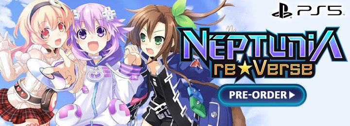 Neptunia ReVerse, Idea Factory International, pre-order, PS5, PlayStation 5, features, story, release date, US, North America