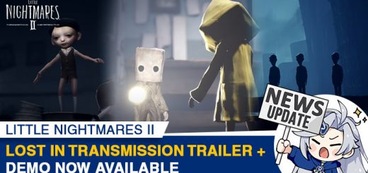 Little Nightmares 2, little nightmares 2, xone, xbox one, ps4, playstation 4, switch, nintendo switch, eu, europe, release date, gameplay, features, price, pre-order, bandai namco, tarsier studios, Lost in Transmission Trailer, Console Demo Available, Demo for all Platforms, news, update