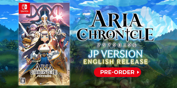 Aria Chronicle, Aria Chronicle for Nintendo Switch, Nintendo Switch, Japan, English, physical release, pre-order, price, trailer, screenshots, features, story, Crest