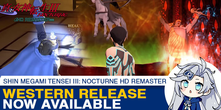 Shin Megami Tensei III: Nocturne HD Remaster, Shin Megami Tensei III, PlayStation 4, Nintendo Switch, Japan, gameplay, trailer, screenshots, release date, PS4, Switch, Shin Megami Tensei, update, Western release, launch trailer