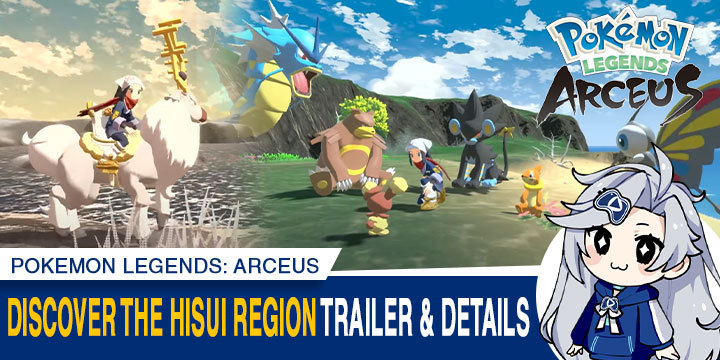Pokemon, Pokemon Legends, Pokemon Legends: Arceus, Europe, Nintendo Switch, Switch, gameplay, features, release date, price, trailer, screenshots, Nintendo, US, update, Discover the Hisui Region