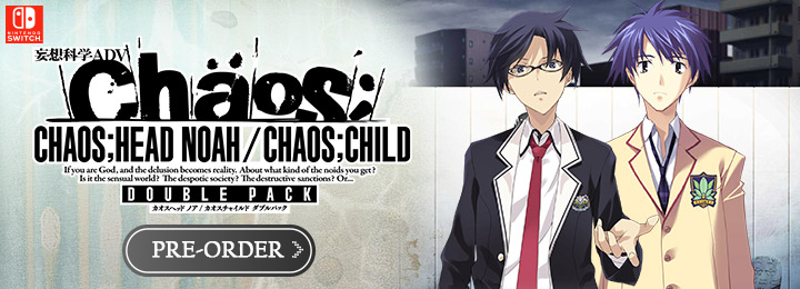 Chaos; Head Noah / Chaos; Child Double Pack, Chaos;Head Noah, Chaos;Child, Switch, Nintendo Switch, Mages, release date, gameplay, trailer, price, US, Japan, Chaos;Head Noah and Chaos;Child Double Pack, Physical