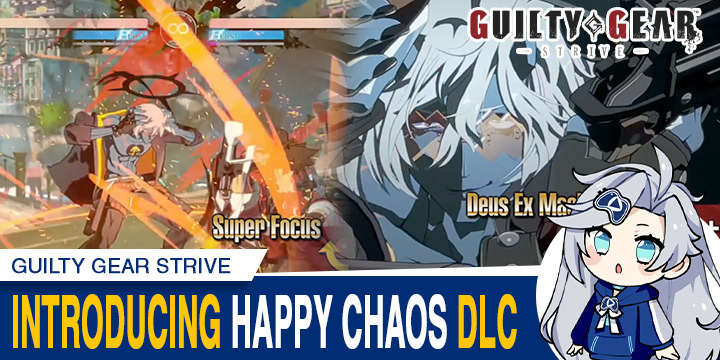 Guilty Gear -Strive-, Guilty Gear: Strive, Guilty Gear, PS4, PS5, PlayStation 4, PlayStation 5, US, North America, Launch Edition, Arc System Works, features, release date, price, trailer, screenshots, Guilty Gear Strive, update, DLC, Happy Chaos, Season Pass 1