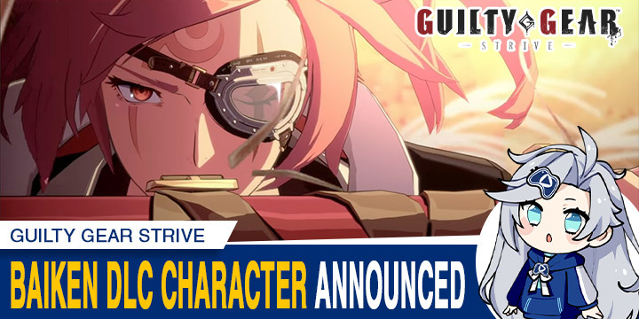 Guilty Gear -Strive-, Guilty Gear: Strive, Guilty Gear, PS4, PS5, PlayStation 4, PlayStation 5, US, North America, Launch Edition, Arc System Works, features, release date, price, trailer, screenshots, Guilty Gear Strive, update, DLC, Baiken, Season Pass 1