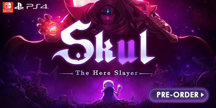 Skul: The Hero Slayer, Skul The Hero Slayer, Skul, Merge Games, Switch, PS4, PlayStation 4, Europe, gameplay, features, release date, price, trailer, screenshots, Features, pre-order now