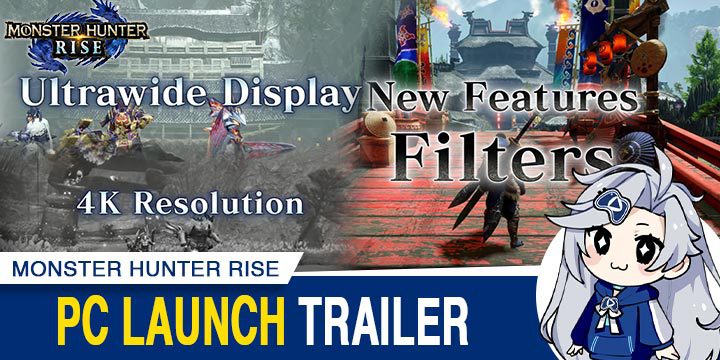 Monster Hunter Rise, Monster Hunter, gameplay, features, price, Capcom, trailer, Nintendo Switch, Switch, Japan, US, Europe, update, PC, Steam, launch trailer