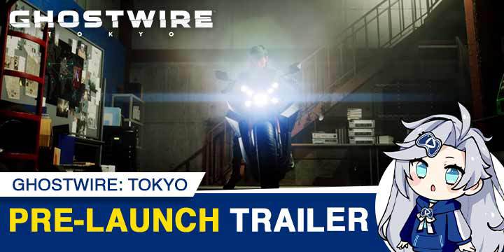 Ghostwire Tokyo, PlayStation 5, PS5, US, Europe, Japan, Asia, Bethesda, Bethesda Softworks, gameplay, features, release date, price, trailer, screenshots, update, pre-launch trailer