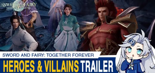 Sword and Fairy: Together Forever (English), Sword and Fairy 7, Xianjian Qixia Zhuan 7, Chinese Paladin: Sword and Fairy 7, Sword and Fairy Together Forever, PS5, PlayStation 5, PS4, PlayStation 4, Asia, Japan, release date, price, pre-order now, features, Screenshots, trailer, Game Source Entertainment. News, update, Heroes and villains trailer